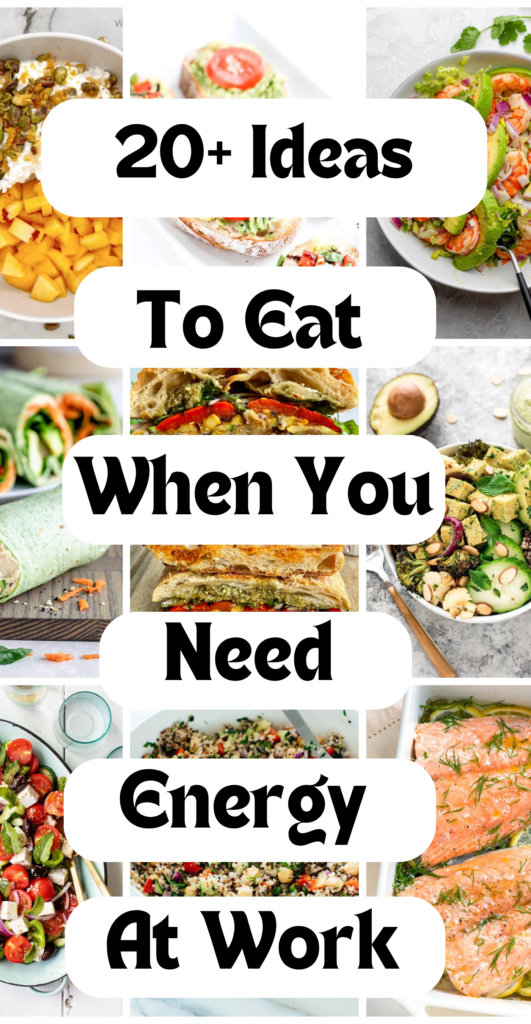 What to Eat When You Need Energy at Work